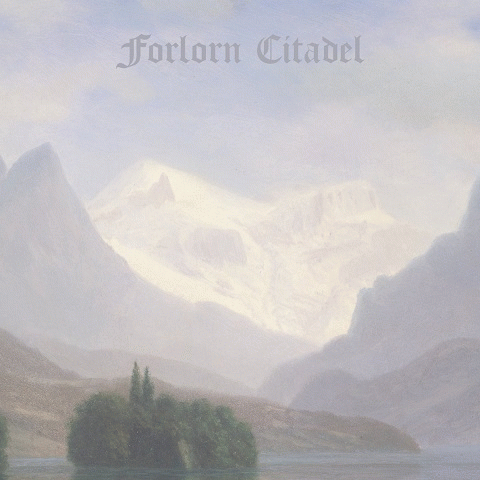 Forlorn Citadel : Songs of Mourning